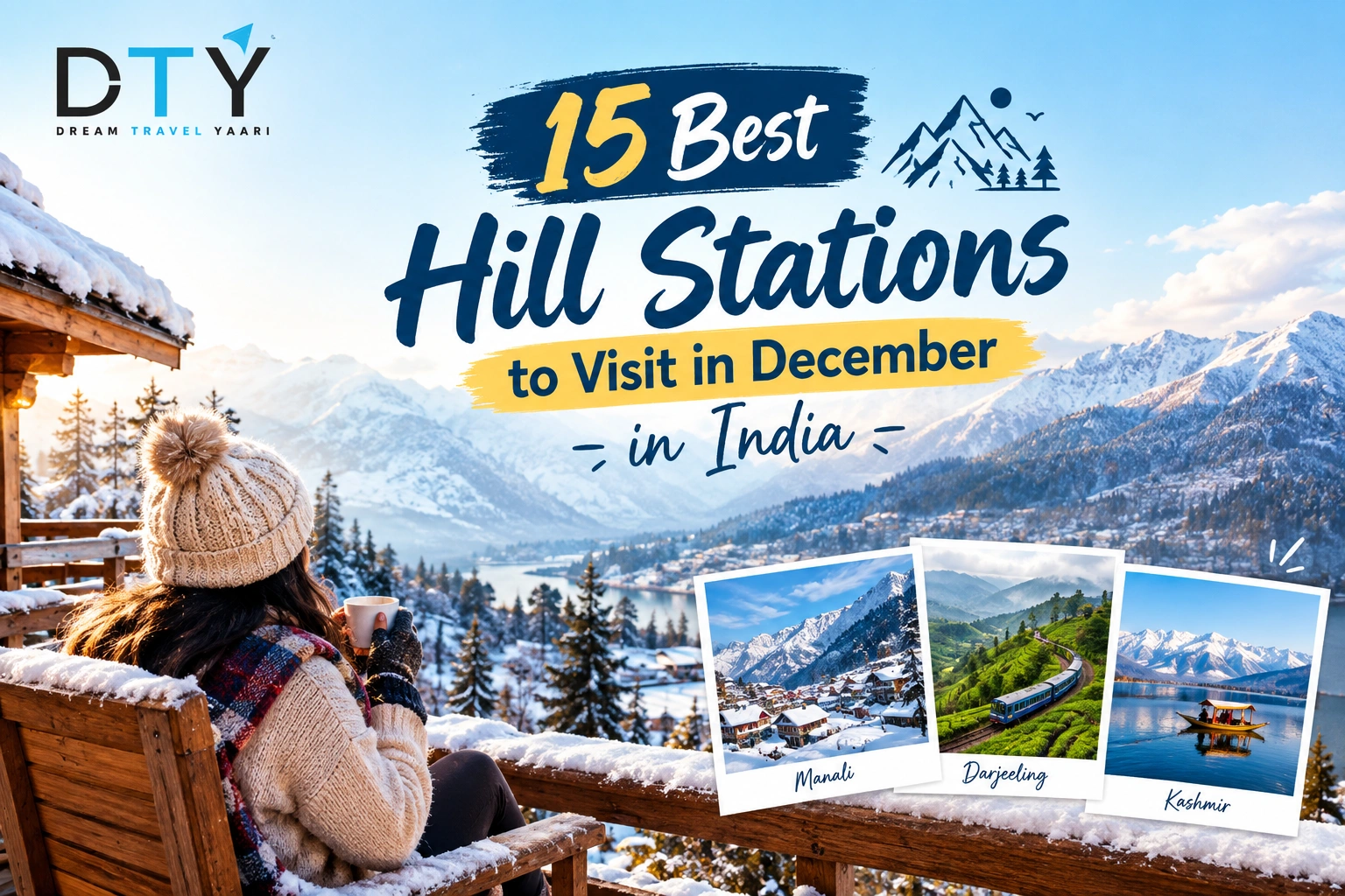 15 Best Hill Stations to Visit in December in India